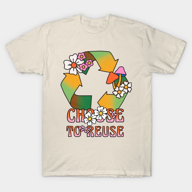 Choose the reuse T-Shirt by letherpick